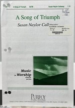 A Song of Triumph by Susan Callaway SATB w Piano Sheet Music Purifoy Pub... - $2.95