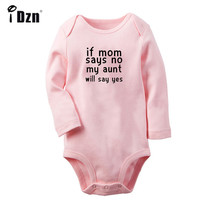 If Mom Says No My Aunt Will Say Yes Baby Bodysuit Newborn Romper Toddler Outfits - £8.36 GBP