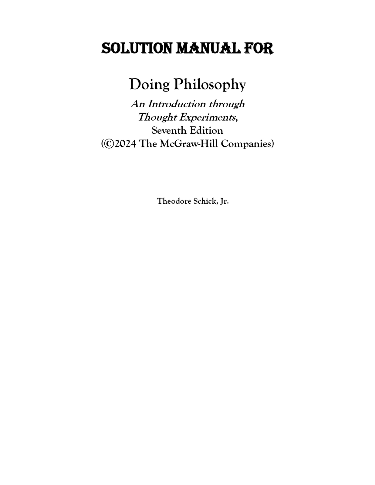 Solution Manual For Doing Philosophy An Introduction Through Thought Exp... - $17.20