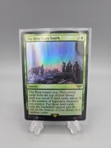 The Ring Goes South Foil LOTR MTG The Lord of the Rings Trading Card - £1.84 GBP