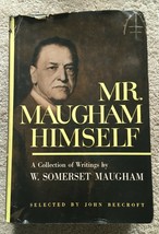 Mr. Maugham Himself: A Collection of Writings by W. Somerset Maugham - HC 1954 - £5.92 GBP