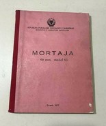 ALBANIA MORTAJA 60 mm MODEL 63 IN PHOTOS-MILITARY EDITION-TIRANA 1977-IL... - $34.65