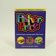 Fisher-Price 3rd Edition Paperback Value Guide 1931-Present - £57.55 GBP