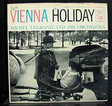 Michel Legrand - Vienna Holiday - Lp Vinyl Record [Vinyl] Michel Legrand... - $33.66