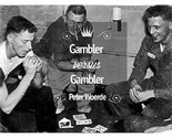 Gambler VS Gambler by Peter Woerde - Trick - $24.70