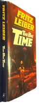 The Big Time by Fritz Leiber 1982 HC DJ BCE Science Fiction - £9.53 GBP
