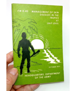 Management of Skin Diseases in the Tropics at Unit Level FM 8-40 Dept. o... - £11.31 GBP
