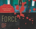 Force of Habit (A Falcone &amp; Driscoll Investigation, 1) Loweecey, Alice - $2.93