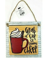 Grab A Cup Of Yummy Cheer Christmas Holiday Wood Sign On Metal Square 7&quot;... - €9,72 EUR
