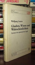 Lenzen, Wolfgang Glauben, Wissen Und Wahrscheinlichkeit Systeme Der Epistemische - £138.25 GBP