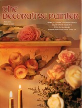 The Decorative Painter May/June 1997 Tole Painting Book Mary Jo Glowing Roses - £9.57 GBP