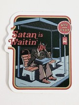 Satan is Waitin&#39; Multicolor Funny Sticker Decal Multicolor Adult Embellishment - £1.79 GBP
