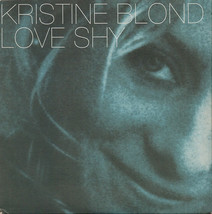 Kristine Blond - Love Shy (Cd Single 1998 ) - £2.98 GBP