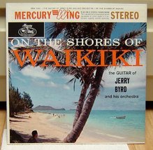 On the Shores of Waikiki : The Guitar of Jerry Byrd LP [Vinyl] - £21.00 GBP