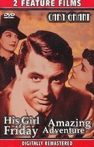 Cary Grant: 2 Feature Films: His Girl Friday and Amazing Adventure Dvd - £8.75 GBP