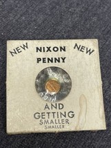 Richard Nixon Inflation Penny Cent 1974 Coin Campaign Presidential Presi... - $3.96