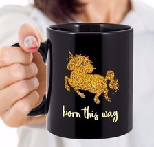 Cute Unicorn Gift - Born This Way - Gold Baby Unicorn Daughter Sister Coffee Mug - £17.99 GBP