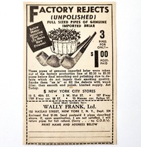 1947 Wally Frank Imported Briar Tobacco Pipes Advertisement Vintage Smok... - $374.96 MXN