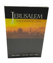 Jerusalem The Eternal City by David Galbraith 1st Ed PB 2008 History LDS - £11.96 GBP