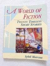 A World of Fiction : Twenty Timeless Short Stories by Sybil Marcus (1995,... - £8.94 GBP