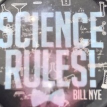 Science Rules Bill Nye Pin Button Pinback - $9.95