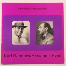 Karl Hammes / Alexander Sved (Lebendige Vergangenheit) [Vinyl] Wagner; B... - $10.73