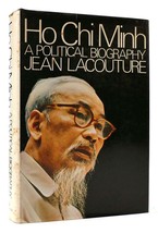 Jean Lacouture HO CHI MINH :   A Political Biography 1st American Edition 1st Pr - £105.49 GBP