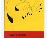 Calder&#39;s Universe Exhibition Brochure 1977 Walker High Whitney Dallas Mu... - £21.80 GBP