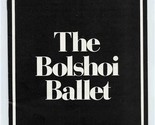 The Bolshoi Ballet Program Houston Texas 1975 Beverly Sills Grand Opera ... - £14.24 GBP