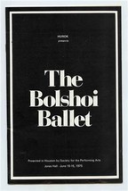 The Bolshoi Ballet Program Houston Texas 1975 Beverly Sills Grand Opera Insert - £14.24 GBP