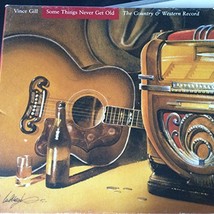 Vince Gill- Some Things Never Get Old [Audio CD] - $1.00