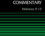 Hebrews 9-13, Volume 47B (47) (Word Biblical Commentary) [Hardcover] Lan... - $38.49