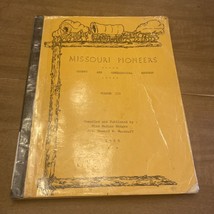 Missouri Pioneers Volume iii 3 County And Genealogical Records 1968 Hodges - £42.24 GBP