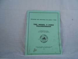 Repairing and Restoring the Model T Ford Transmission PB 2011 Ford Club of Ameri - £7.57 GBP