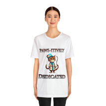 Paws-itively Dedicated Unisex Cartoon Doctor T-shirt | Gift For Doctors ... - £15.59 GBP+