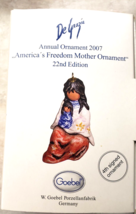 Goebel DeGrazia Annual Ornament 2007 &quot;America&#39;s Freedom Mother Ornament&quot; 22nd Ed - £30.07 GBP