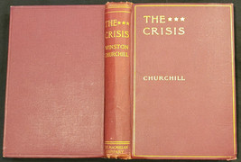 Churchill, Winston, THE CRISIS - 1901 1st Ed. 2nd Printing. - £15.73 GBP