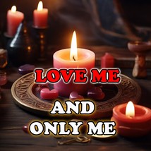 Love Me and Only Me Spell, Powerful Spell to Make Them Want You and No One Else - £10.59 GBP