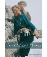 No Ordinary Woman: The Story of Mary Schäffer Warren - £5.62 GBP