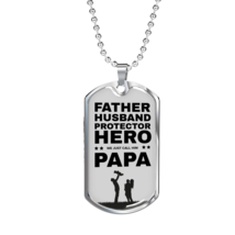 Hero We Just Call Him Papa Dad Gift Necklace Stainless Steel or 18k Gold... - £37.15 GBP+