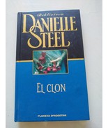 2001 El Clon Danielle Steel Planeta - Spanish BOOK AM-
show original tit... - $344.49 MXN