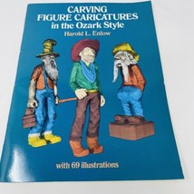 Carving Figure Caricatures in the Ozark Style Harold Enlow 1975 PB Dover - £6.99 GBP