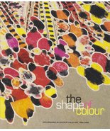The Shape Of Color: Excursions In Color Field Art, 1950-2005 Moos, David... - £40.03 GBP