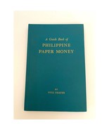 The Guide Book of Philippine Paper Money by Neil Shafer 1964 1st Edition... - $94.05