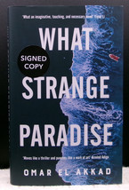 Omar El Akkad What Strange Paradise First Edition Signed British Hardback Dj - £24.74 GBP