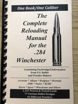 THE COMPLETE RELOADING MANUAL FOR THE .284 WINCHESTER, LOAD BOOKS USA - $150.22 MXN