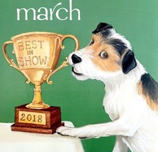 Terrier Best In Show March Dog Days Poster Calendar 14 x 11&quot; Art Leigh D... - $29.99