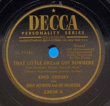 Bing Crosby &amp; Eddie Heywood 78 Baby Won&#39;t You Please Come Home/That Little SH1B - £5.47 GBP