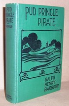 Ralph Henry Barbour Pud Pringle Pirate First Edition 1926 Exceptionally Nice! - £38.75 GBP