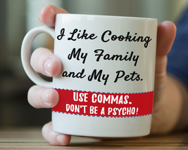 Funny Mug -I Like Cooking My Family &amp; My Pets Psycho- Mugs for Him, Coffee Mugs - £12.78 GBP